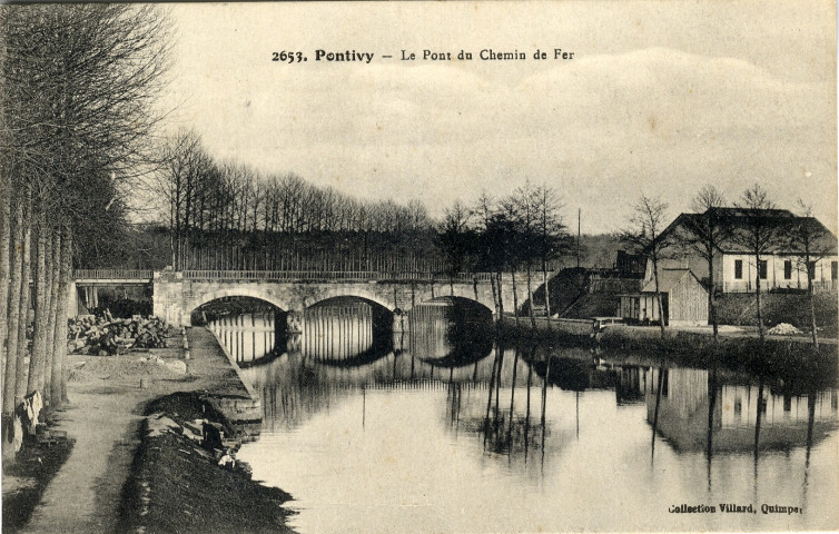 Pontivy. Le Pont du Chemin de Fer. - Quimper : Villard [ca 1920]