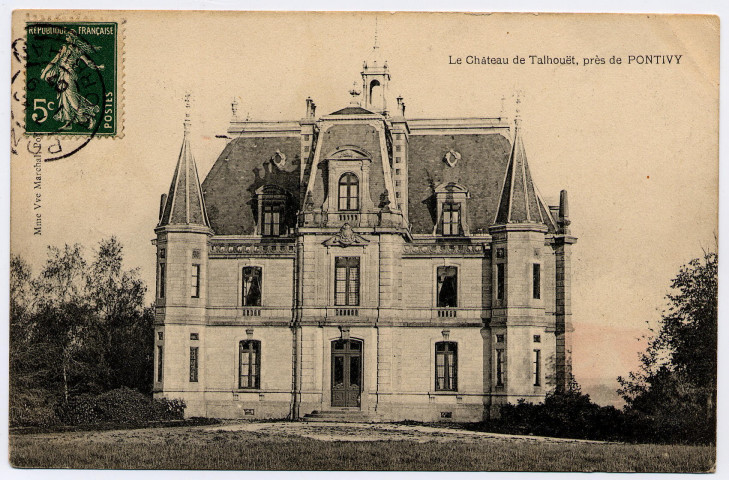 Le Château de Talhouët, près de Pontivy.
PontivyVeuve Marchal[1907 ? ]
 