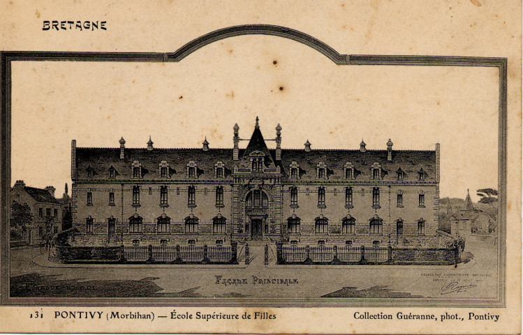 Bretagne. Pontivy (Morbihan). Ecole Supérieure de Filles / Cliché : Guéranne.
PontivyGuéranne[ca 1910 ]
 